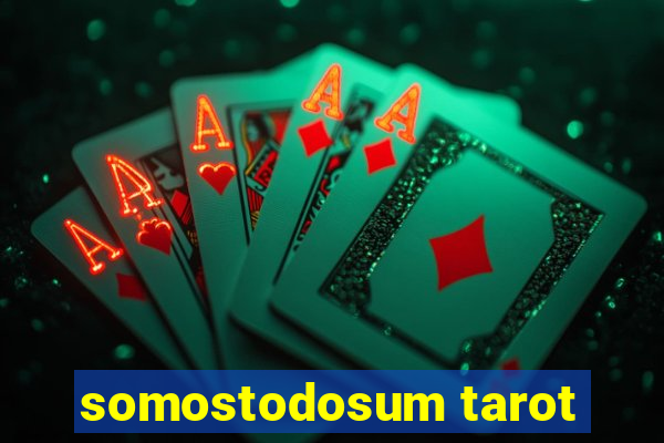 somostodosum tarot